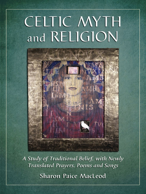 Title details for Celtic Myth and Religion by Sharon Paice MacLeod - Available